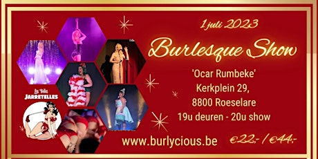 The Big Burlycious & Les Belles Jarretelles Burlesque show