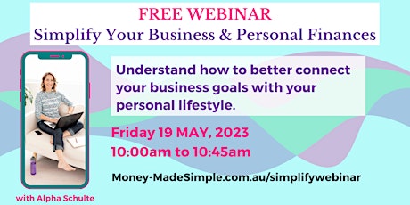 FREE WEBINAR: Simplify Your Business & Personal Finances primary image