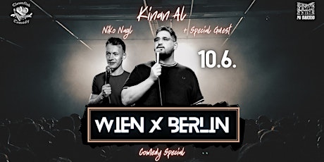 WIEN x BERLIN  Comedy Special | Kinan Al, Niko Nagl