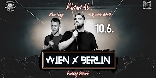 WIEN x BERLIN  Comedy Special | Kinan Al, Niko Nagl primary image