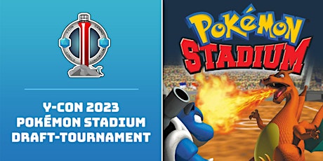 Primaire afbeelding van Y-CON 2023 Pokémon Stadium Draft-Tournament