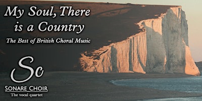 Primaire afbeelding van My Soul, There Is a Country: The Best of British Choral Music