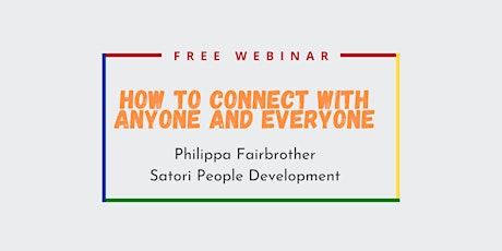 How to connect with anyone and everyone