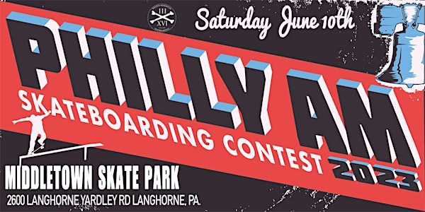 PHILLY AM SKATE CONTEST 2023