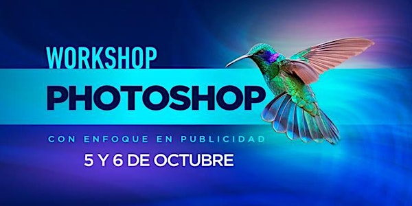 Workshop: Photoshop con enfoque en Publicidad en Chilpancingo