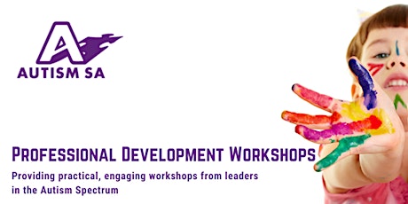 Understanding the autism spectrum - Professional Development General Workshop - NETLEY primary image