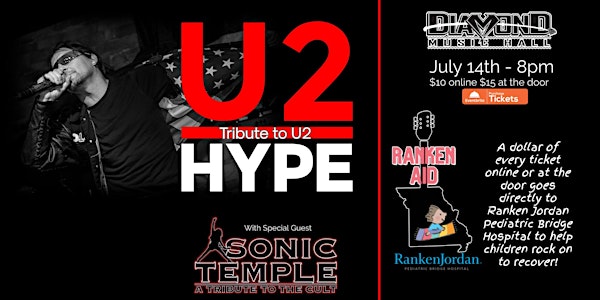 U2 Hype a tribute to U2 with special guest Sonic Temple