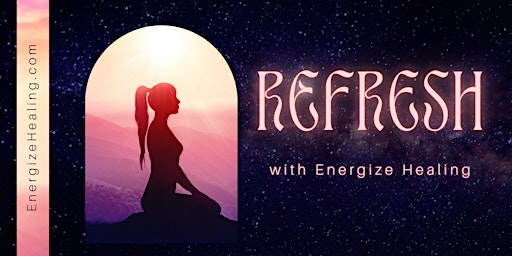One Day Refresh - Free Day of Group Energy Work primary image