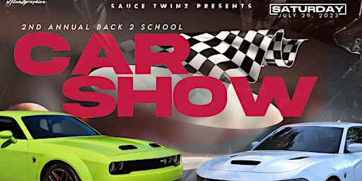2nd Annual Back 2 School Car Show & Block Party