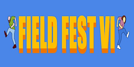 Field Fest VI