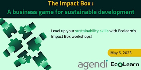 Image principale de EcoLearn & Agendi - The Impact Box