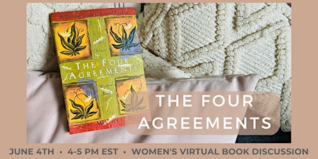 The Four Agreements Virtual Book Discussion