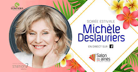 Soirée estivale en personne avec Michèle Deslauriers