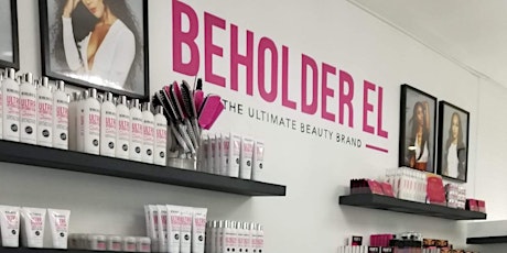 GRAND OPENING-BEHOLDER EL BEAUTY BAR- POWERED BY MOET primary image