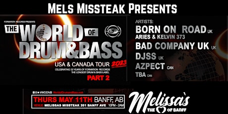 Melissas Missteak Presents: THE WORLD OF DRUM AND BASS
