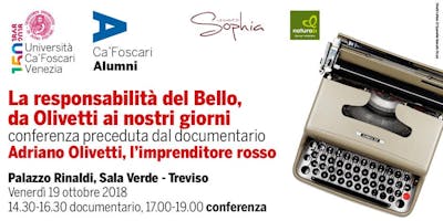 La responsabilità del Bello, da Olivetti ai nostri giorni La responsabilità del Bello, da Olivetti ai nostri giorni
