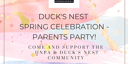 Duck's Nest Spring Party primary image