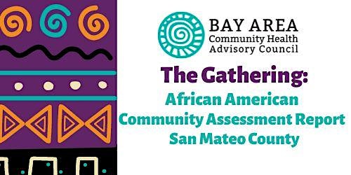The Gathering: African American Community Assessment Report & Findings primary image