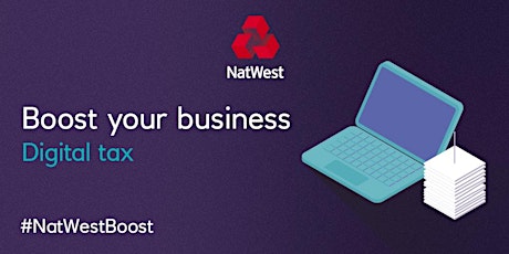 Learn what ‘Making Tax Digital’ means for your business and how you can prepare for this change #NatWestBoost  primary image