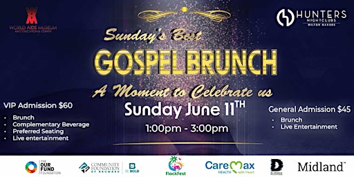 Sunday's Best Gospel Brunch: A Moment to Celebrate Us primary image