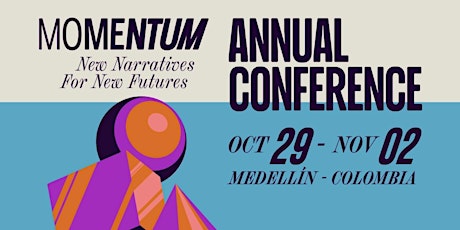 Momentum: New Narratives for New Futures, the ICEE Annual Conference