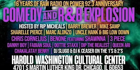 RAW RADIO ON POWER 92.3 PRESENTS -  COMEDY AND R&B EXPLOSION