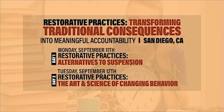 Restorative Practices: Transforming Traditional Consequences (San Diego)