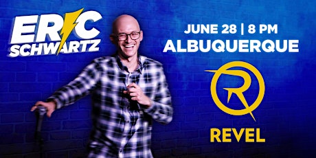 Eric Schwartz LIVE at Revel in Albuquerque June 28