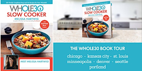 The Whole30 Slow Cooker Book Tour: Minneapolis, MN (#Whole30)