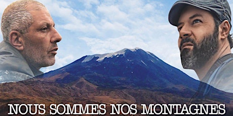 "Nous sommes nos montagnes" - "We are Our Mountains"