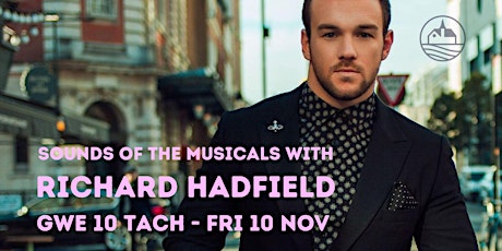 Sounds of the Musicals with Richard Hadfield