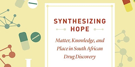 Image principale de Histories and Hopes in South African Pharmaceutical Knowledge Production