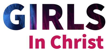 The Year of G.I.R.L.S. in Christ Summit