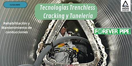 CURSO ON LINE: TECNOLOGIAS  TRENCHLESS DE CRACKING y TUNELERIA