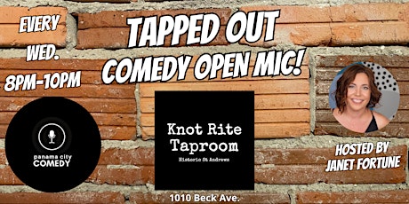 Tapped Out Comedy Open Mic (EVERY WED. 8pm-10pm)