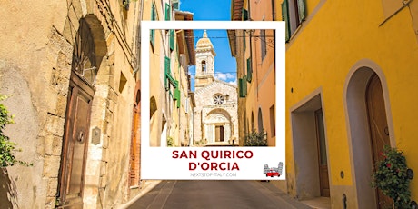SAN QUIRICO D'ORCIA Virtual Walking Tour – The Heart of Tuscany