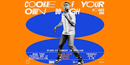 Cookie of Your Own Dough • English Stand-Up Comedy