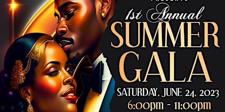 1st Annual Summer Gala