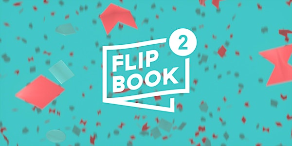 Flipbook 2 | A Mograph Fest