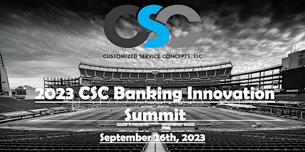 2023 CSC Banking Innovation Summit