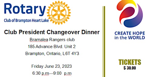 Rotary Club of Brampton, Heartlake President Changeover Dinner primary image