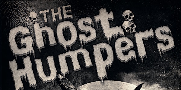 Dem Damn Dames Present... Ghost Humpers: A Burlesque Murder Mystery!