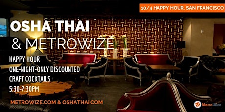 Osha Thai X MetroWize Pop-Up Happy Hour primary image