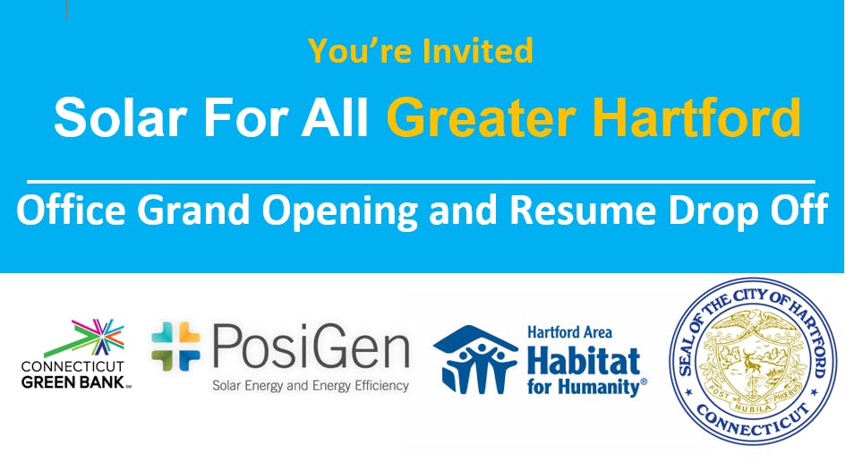 Solar for All Greater Hartford- Office Opening& Resume Drop!