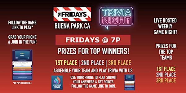 Trivia Game Night | TGI Fridays - Buena Park CA - FRI 7p