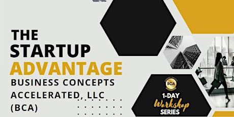 THE BCA STARTUP ADVANTAGE - MONTHLY!