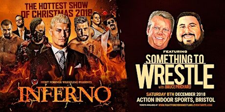 Inferno feat. Something To Wrestle With Bruce Prichard LIVE primary image