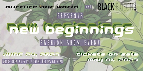 New Beginnings: A Fashion Show Event