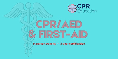 CPR/AED (and/or) First-Aid