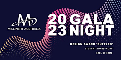 Millinery Australia Design Award Gala 2023